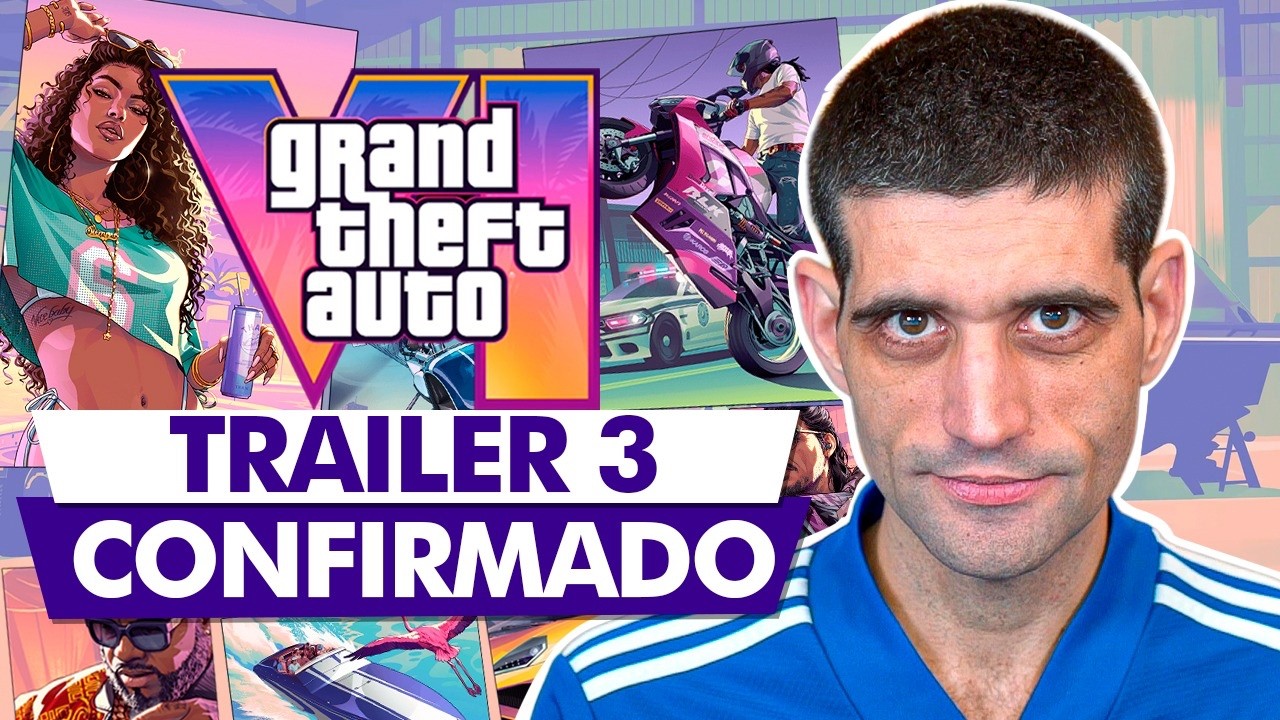 GTA 6, TRAILER 3 CONFIRMADO