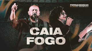 Download lagu Fernandinho | Caia Fogo (Ao Vivo no Mineirão) mp3 Download lagu Fernandinho | Caia Fogo (Ao Vivo no Mineirão) mp3