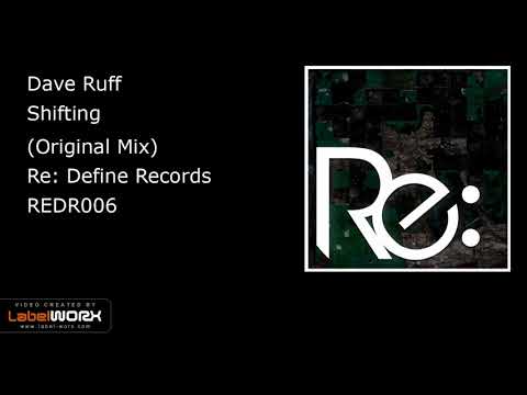 Dave Ruff - Shifting (Original Mix)