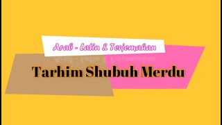 Download lagu Tarhim Shubuh (تـرحيم) Sholawat Menjelang Subuh Bikin Merinding yang sekarang jarang didengar. mp3 Download lagu Tarhim Shubuh (تـرحيم) Sholawat Menjelang Subuh Bikin Merinding yang sekarang jarang didengar. mp3