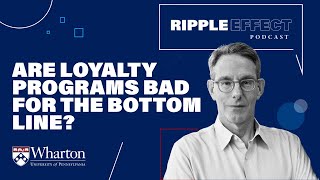 How Loyalty Programs Drive Customer Value, Relationships, and Business