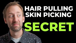 If you have a hair pulling or skin picking - you need to know this