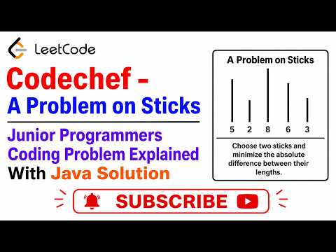 Codechef A Problem On Sticks Junior Programmers Coding Problem Explained With Java Solution