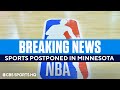 BREAKING: Professional Sports is Cancelled in Minnesota Tonight | CBS Sports HQ