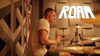 ROAM - Scatterbrained -  Drum Cover