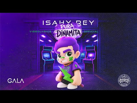 ISAHY REY - DINAMITA (Videolyrics Oficial)