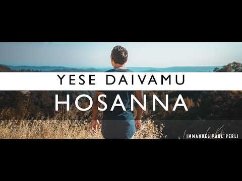 Yese daivamu |Immanuel Paul Perli