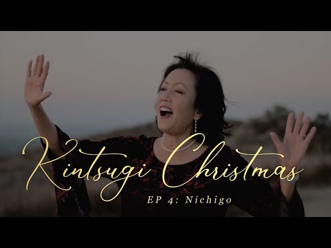 Kintsugi Christmas — Ep. 4: Nichigo