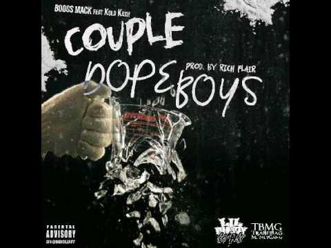 Boogs Mack x Kold Kash "Couple Dope Boys" Prod by Rich Flair