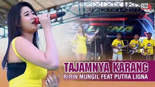 Download lagu TAJAMNYA KARANG - RIRIN MUNGIL Dangdut Koplo Putra Ligna Musik Blora mp3 Download lagu TAJAMNYA KARANG - RIRIN MUNGIL Dangdut Koplo Putra Ligna Musik Blora mp3