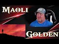 Maoli - Golden (Official Lyric Video) | REACTION