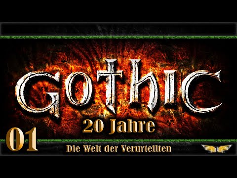 - 20 Jahre Gothic - Die Welt der Verurteilten - 01 - Das alte Lager