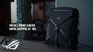 ROG Global ROG – Archer Backpack 16 (BP2600) (2026 Product Launch Ad)