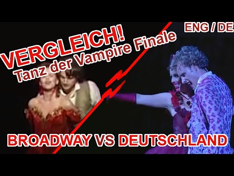 Tanz der Vampire Finale Vergleich- Deutschland VS Broadway