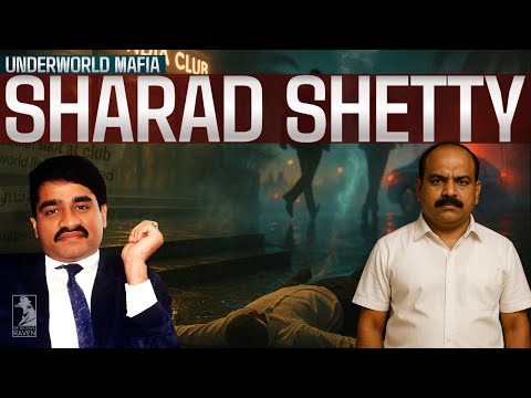 Mumbai Underworld Mafia: Real Story of Sharad Shetty | Right-hand Man of Dawood Ibrahim