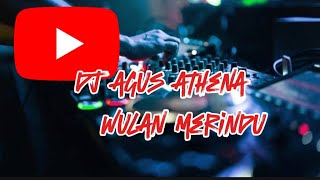 Download lagu DJ AGUS TERBARU SENIN 7 APRIL  | WULAN MERINDU | FULL BASS mp3
