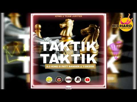 Taktik su taktik by T-dezod ft 0.3 king & Fatt  Sander