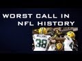 Worst Call In NFL History FAIL MARY Packers VS.