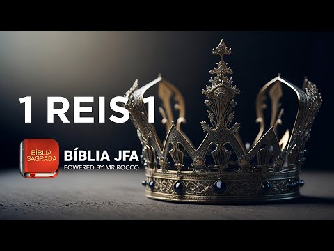 1 REIS 1  📖 - Bíblia JFA Offline