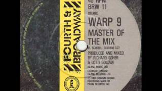 Music video thumbnail preview for Warp 9 - Master Of The Mix by Warp 9