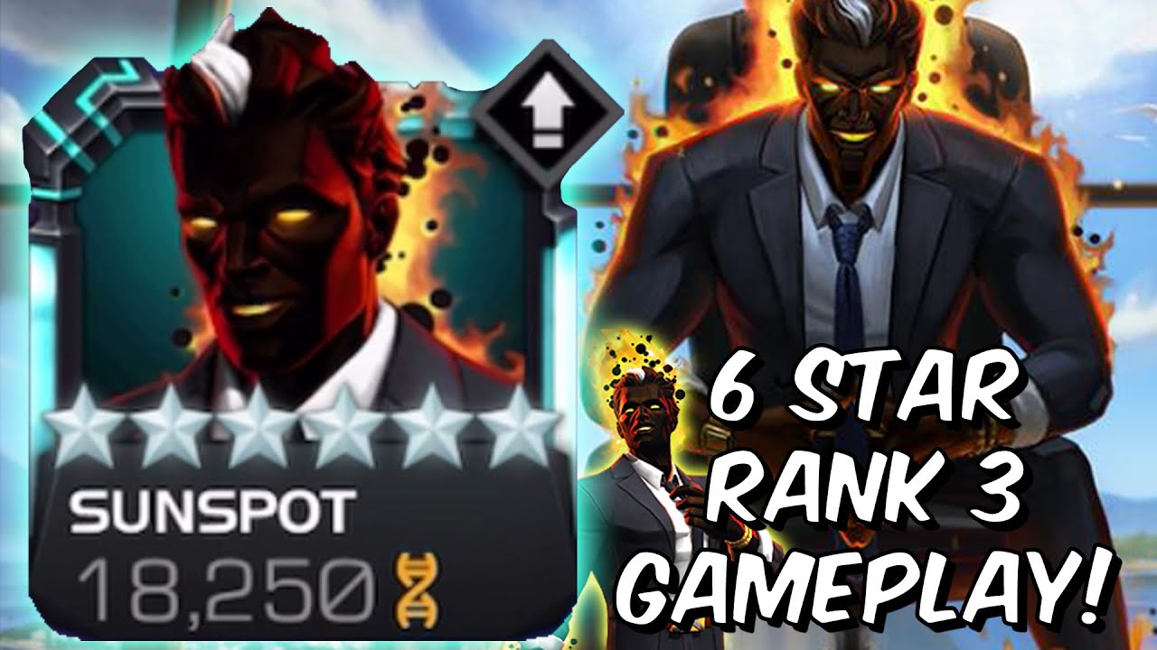 6 Star Rank 3 Sunspot Rank Up & Gameplay! - God Tier Burst - Marvel Contest of Champions