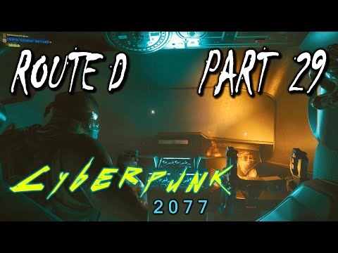 Cyberpunk 2077 | Main Story Part 29 Route D — Knockin' On Heaven's Door [Very Hard, Nomad] (PS4 Pro)
