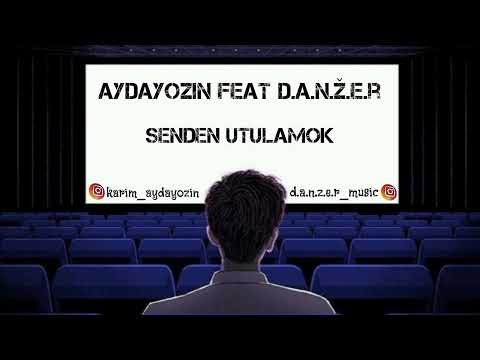 Aydayozin Feat D.a.n.ž.e.r - Senden utulamok