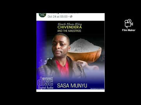 SASA MUNYU-HARD CHIVENDERA-PRODUCED AT DANMAG STUDIOS ZIMBABWE-BY DANMAG +2637383898748. (CKPOWER)