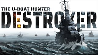 Watch and explore about Destroyer: The U-Boat Hunter