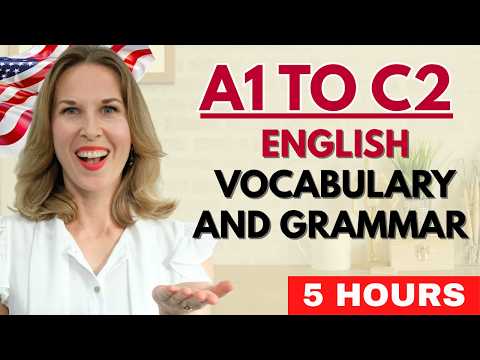 Learn English A1 to C2 in 5 Hours (Complete English Course for Beginners)