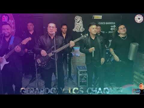 gerardo y los chaques 2025 HDLCH