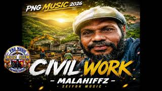 Download lagu CIVIL WORK - Malahiffz | 2026 PNG Music | Seiyok Music Prod | SDM Distribution mp3 Download lagu CIVIL WORK - Malahiffz | 2026 PNG Music | Seiyok Music Prod | SDM Distribution mp3
