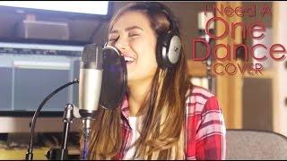 One Dance Cover - Myrtle Sarrosa