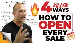 Sales Training // 4 Killer Ways on How to Open Every Sale // Andy Elliott