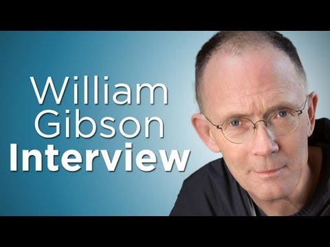 William Gibson on The Past, Present & Future of Sci-Fi
