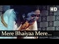 Mere Bhaiyaa Mere (HD) - Kaajal Songs - Meena Kumari - Raj Kumar - Mohd Rafi - Asha Bhosle