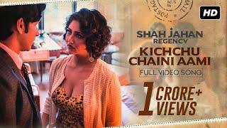 Kichchu Chaini Aami | Shah Jahan Regency | Anirban Bhattacharya | Prasen | Dipangshu | Srijit | SVF