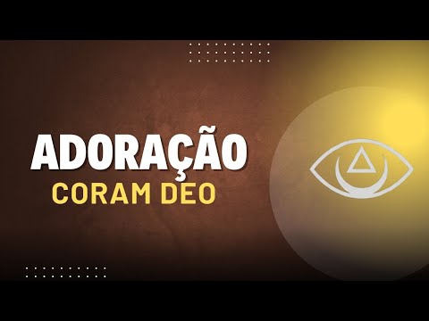 Adoração que agrada ao Senhor