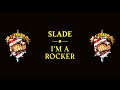 Slade - I'm a Rocker (Official Audio)