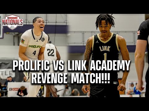 Link Academy vs Prolific Prep Chipotle Nationals The Rematch in Triple Overtime!!