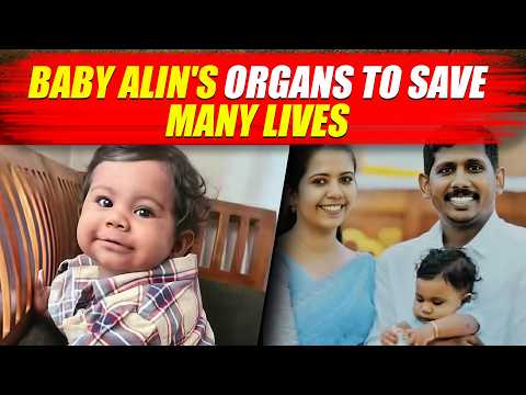 10-month-old Alin becomes Kerala's youngest organ donor