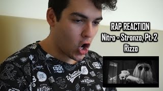 RAP REACTION • Nitro - Stronzo, Pt. 2 • Rizzo