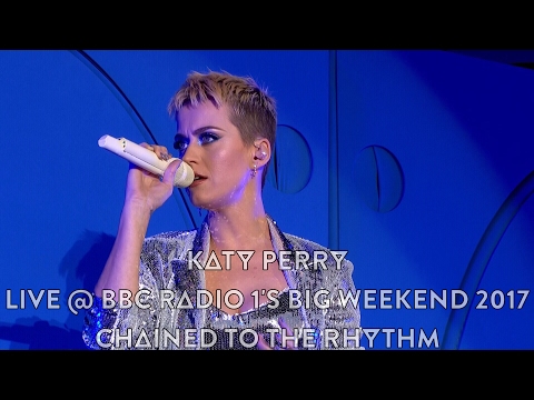 Katy Perry - Chained To The Rhythm (Live @ BBC Radio 1's Big Weekend 2017, HD 1080p)