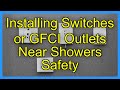 Installing Switches Or GFCI Outlets Near Showers Safety