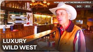 Inside a Chic Cowboy Haven | Worlds Most Incredible Hotels Season 1 Episode 12
