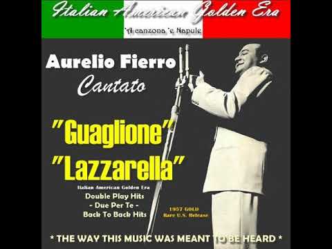 AURELIO FIERRO - Guaglione & Lazzarella (Double Play)