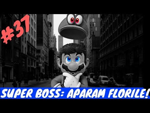 Sa jucam: SUPER MARIO ODYSSEY - pt37 [SUPER BOSS: APARAM FLORILE!]