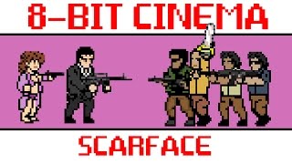 Scarface - 8 Bit Cinema