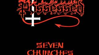 Possessed - Seven Churches
