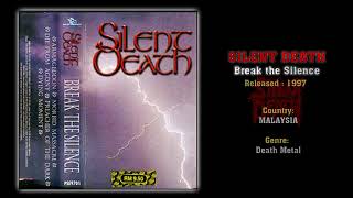 Download lagu Silent Death (MAS) - Break the Silence (Full EP) 1997 mp3 Download lagu Silent Death (MAS) - Break the Silence (Full EP) 1997 mp3